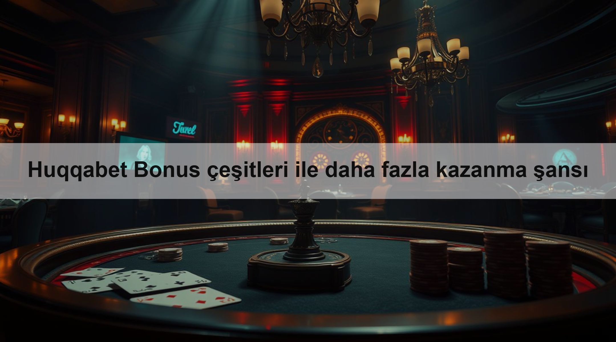 Huqqabet Bonus çeşitleri ile daha fazla kazanma şansı